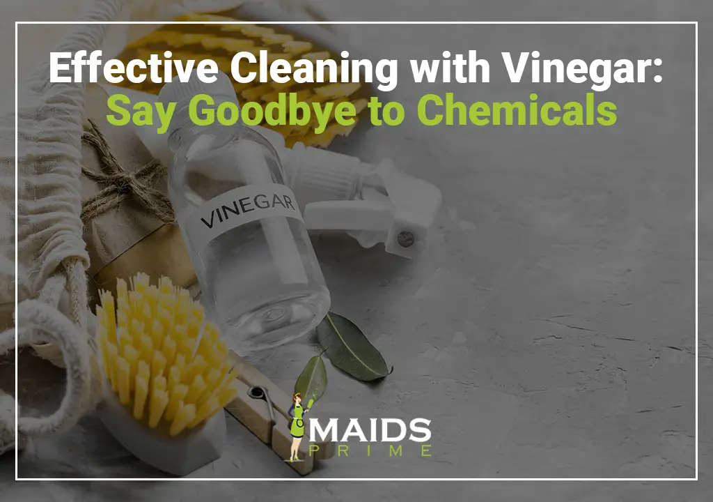 Effective Cleaning with vinegar